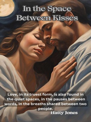 cover image of In the Space Between Kisses